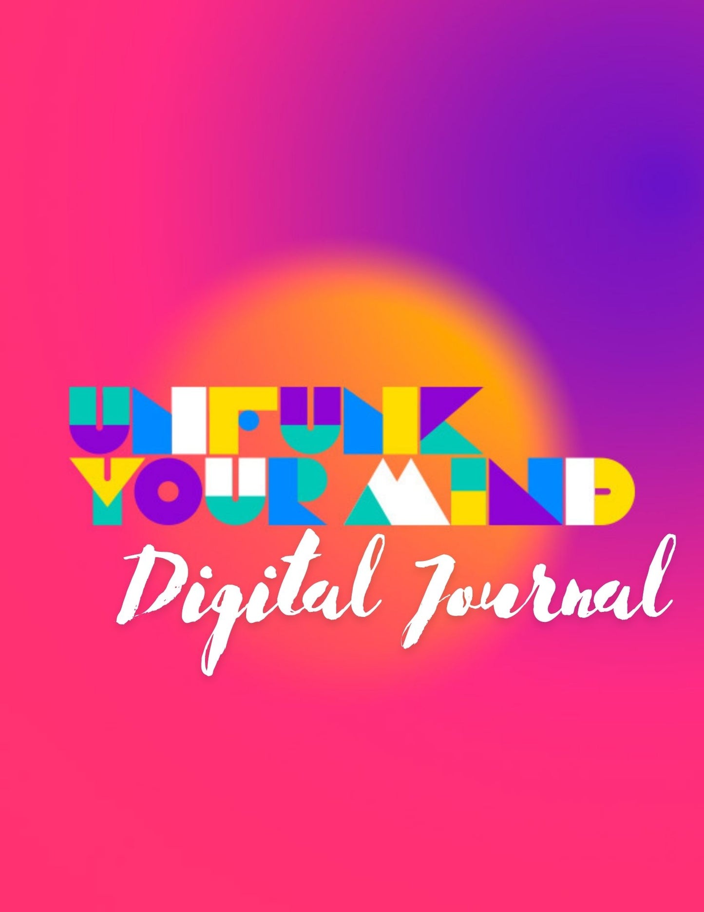 Unfunk Your Mind Journal With 50 Journal Prompts (FREE! FREE! FREE!)